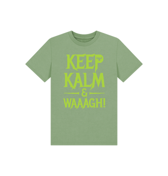 Sage Keep Kalm And Waaagh! Kids T Shirt